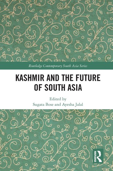 bokomslag Kashmir and the Future of South Asia