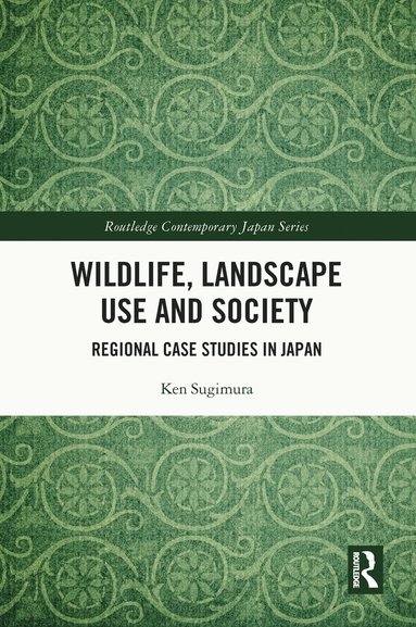 bokomslag Wildlife, Landscape Use and Society