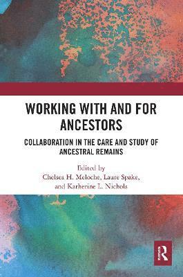 Working with and for Ancestors 1