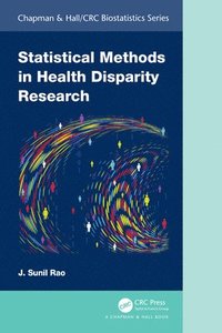 bokomslag Statistical Methods in Health Disparity Research