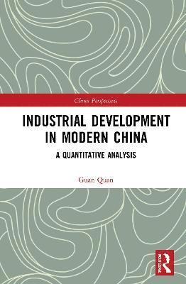 Industrial Development in Modern China 1