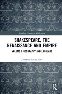 bokomslag Shakespeare, the Renaissance and Empire