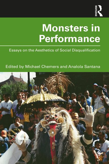 Michael Chemers, Analola Santana - Monsters in Performance, Häftad