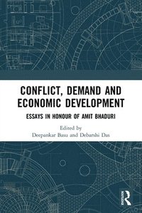 bokomslag Conflict, Demand and Economic Development