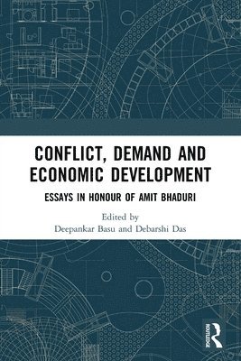 Conflict, Demand and Economic Development 1