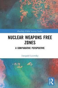 bokomslag Nuclear Weapons Free Zones