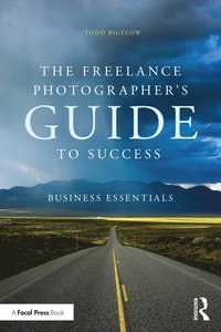 bokomslag Freelance Photographer's Guide To Success