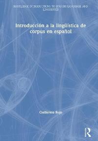 bokomslag Introduccin a la lingstica de corpus en espaol