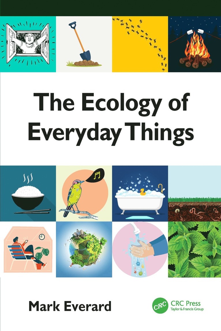 Mark Everard - Ecology of Everyday Things, Inbunden