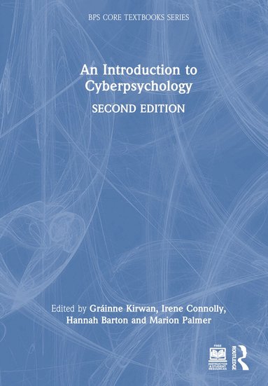 Gráinne Kirwan, Irene Connolly, Hannah Barton, Marion Palmer - Introduction to Cyberpsychology, Inbunden