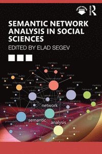 bokomslag Semantic Network Analysis in Social Sciences
