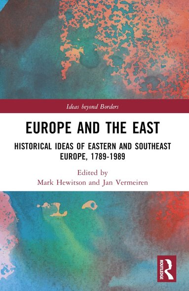 Mark Hewitson, Jan Vermeiren - Europe and the East, Häftad