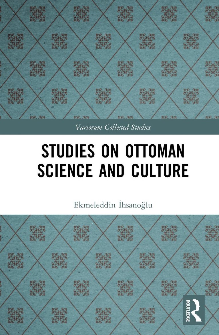 Studies on Ottoman Science and Culture 1