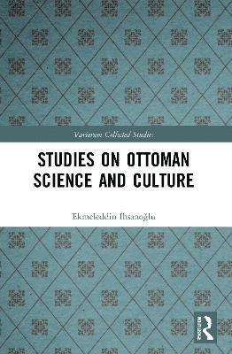 bokomslag Studies on Ottoman Science and Culture