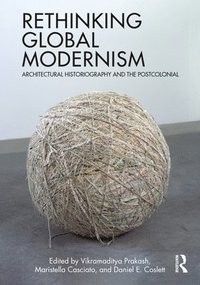 bokomslag Rethinking Global Modernism