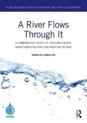 Selina Ho, Singapore) Ho, Selina (National University of Singapore - River Flows Through It, Häftad
