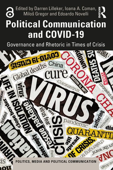 Darren Lilleker, Ioana A. Coman, Miloš Gregor, Edoardo Novelli - Political Communication and COVID-19, Häftad
