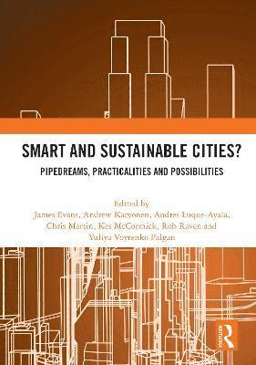 Smart and Sustainable Cities? 1