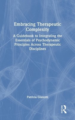 Embracing Therapeutic Complexity 1