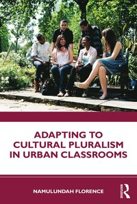 bokomslag Adapting to Cultural Pluralism in Urban Classrooms