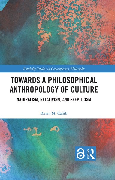 bokomslag Towards a Philosophical Anthropology of Culture