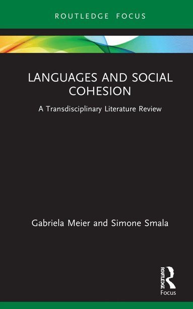 Gabriela Meier, Simone Smala - Languages and Social Cohesion, Inbunden