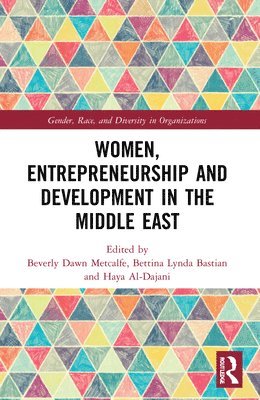 Women, Entrepreneurship and Development in the Middle East 1