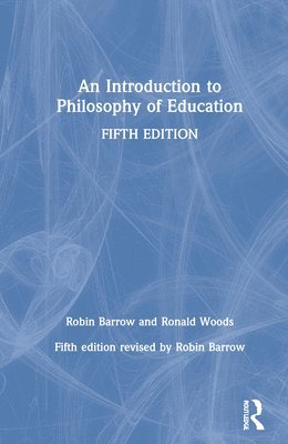 An Introduction to Philosophy of Education 1