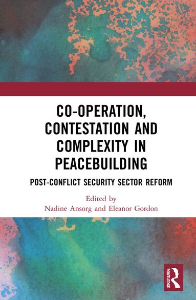 bokomslag Co-operation, Contestation and Complexity in Peacebuilding