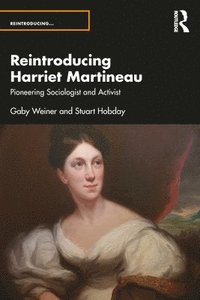 bokomslag Reintroducing Harriet Martineau