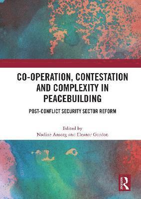 bokomslag Co-operation, Contestation and Complexity in Peacebuilding