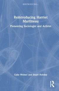 bokomslag Reintroducing Harriet Martineau