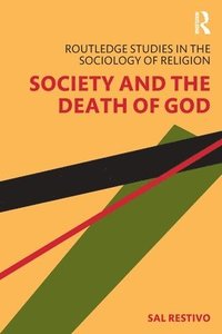 bokomslag Society and the Death of God