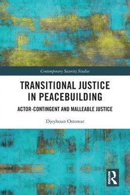 Transitional Justice in Peacebuilding 1