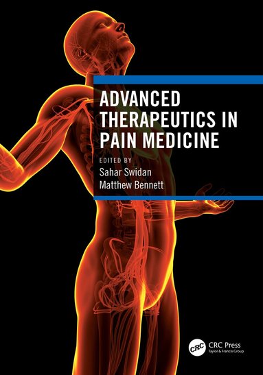 Sahar Swidan, Matthew Bennett - Advanced Therapeutics in Pain Medicine, Häftad