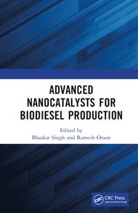 bokomslag Advanced Nanocatalysts for Biodiesel Production