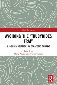 bokomslag Avoiding the Thucydides Trap