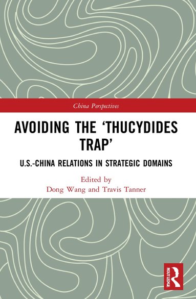 bokomslag Avoiding the Thucydides Trap