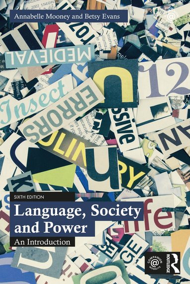 Annabelle Mooney, Betsy Evans - Language, Society and Power, Häftad