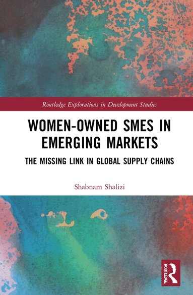Shabnam Shalizi - Women-Owned SMEs in Emerging Markets, Inbunden