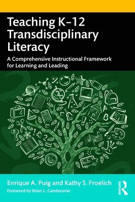 Teaching K12 Transdisciplinary Literacy 1