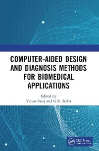 bokomslag Computer-aided Design and Diagnosis Methods for Biomedical Applications