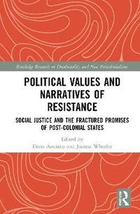 bokomslag Political Values and Narratives of Resistance