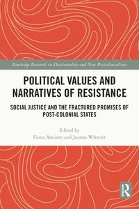 bokomslag Political Values and Narratives of Resistance