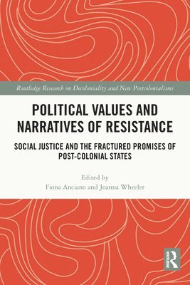 Political Values and Narratives of Resistance 1