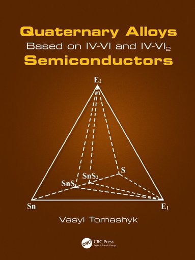 bokomslag Quaternary Alloys Based on IV-VI and IV-VI2 Semiconductors