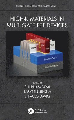 High-k Materials in Multi-Gate FET Devices 1