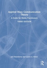 bokomslag Applied Mass Communication Theory