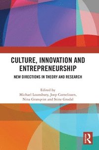 bokomslag Culture, Innovation and Entrepreneurship