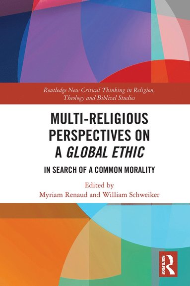 bokomslag Multi-Religious Perspectives on a Global Ethic